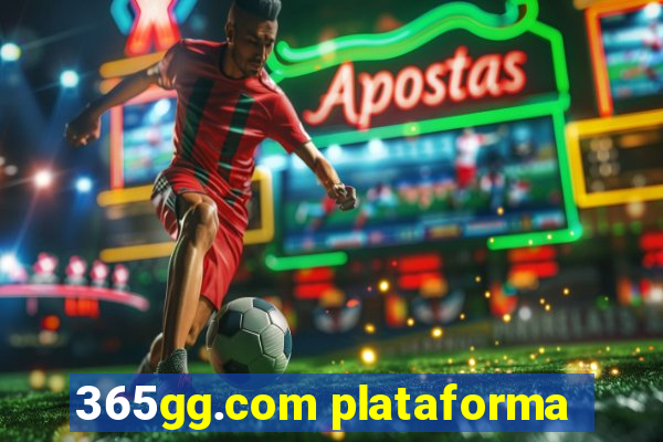 365gg.com plataforma